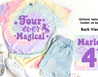 Four Ever Magical, 4th Birthday Shirt Girl, Unicorn and Rainbows Birthday Outfit, Rainbow Birthday Shirt