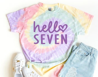 Hello Seven Shirt, 7th Birthday Shirt, Pastel Tie Dye Shirt, Birthday Shirt Girl