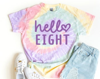 Hello Eight Birthday Shirt: Pastel Tie Dye 8th Birthday Tee