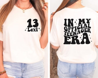 Official Teenager Era Shirt: 13th Birthday Gift, Personalized Teen Tee