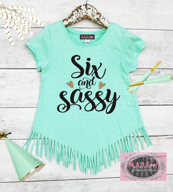 Girls 6th Birthday Shirt, Six and Sassy, Sixth Birthday Shirt, Girls Personalized Birthday Shirt, Birthday Girl Shirt Il_570xn