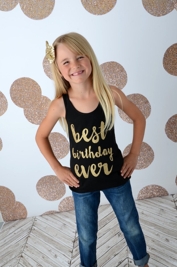 Best Birthday Ever Shirt, Girls Gold Sparkle Shirt, Gold Glitter Birthday Party, Girls Birthday Shirt Il_570xn