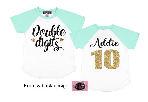 Girls 10th Birthday Shirt, 10 Double Digits Shirt, Girls Double Digits Shirt, Tenth Birthday, Personalized Shirt, Mint Gold Party Il_570xn