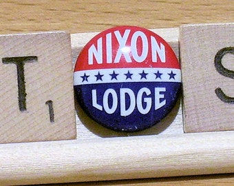 NIXON LODGE 1960 Campaign Button, Campaign Pin