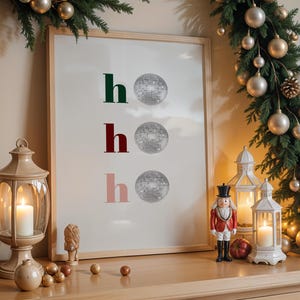 Ho Ho Ho Disco Ball Weihnachten Druck | Festliche Feiertags-Wand-Kunst, digitaler Download, Weihnachtsfeier-Dekor, Spaß und moderne Feiertags-Kunst