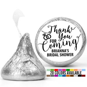 Thank You For Coming Bridal Shower Stickers, Chocolate Kiss Thank You Stickers, Wedding Favor Candy Sticker, Personalized Bridal Party Favor