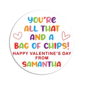 Potato Chips Valentine - You're all that and a bag of chips Stickers - Happy Valentine's Day Personalized Stickers