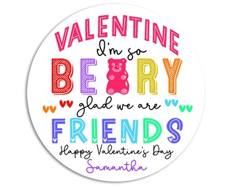 I'm Beary Glad We're Friends Valentines Day Stickers - Personalized Gummy Bear Valentine Sticker Labels - Classroom Valentines for School