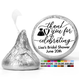 Thank You For Celebrating Bridal Shower Stickers, Chocolate Kiss Thank You Stickers, Wedding Favor Candy Sticker, Personalized Bridal Party