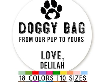 Doggie Bag Favor Stickers, From Our Pup To Yours, Wedding Guest Sticker, Wedding Snack Bag Dog Treats, Custom Sweets Desserts Favors Labels