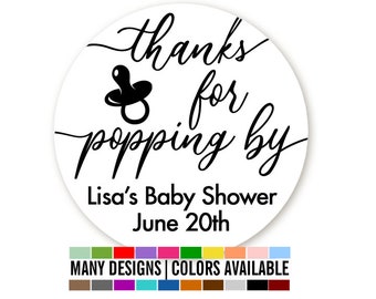 Thanks For Popping By Baby Shower Stickers Personalized Round Baby Shower Sticker Labels - Baby Shower Sticker Label