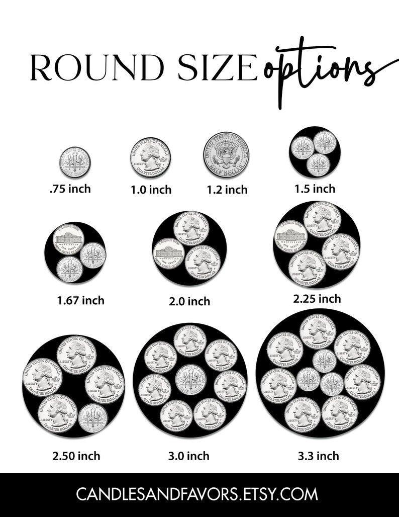 Puede incluir: Un gr&aacute;fico que muestra diferentes tama&ntilde;os de pegatinas redondas con fondo negro y monedas de cuarto de d&oacute;lar estadounidense plateadas. Los tama&ntilde;os se enumeran en pulgadas: 0,75, 1,0, 1,2, 1,5, 1,67, 2,0, 2,25, 2,50, 3,0 y 3,3.
