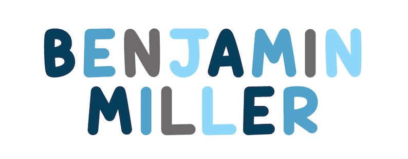 May include: A blue, gray, and white name sign with the text "BENJAMIN MILLER" in a playful, rounded font.