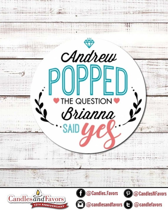 He Popped The Question - Personalized Round Bridal Shower Party Sticker Labels - Engagement Sticker Available in 10 Different Size Il_570xn