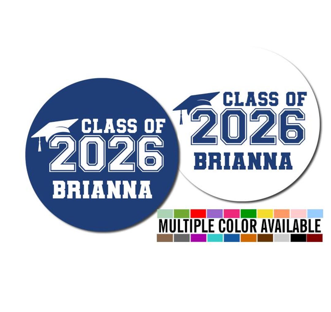Personalized Graduation Stickers, Class of 2026, Party Favor Labels - Etsy