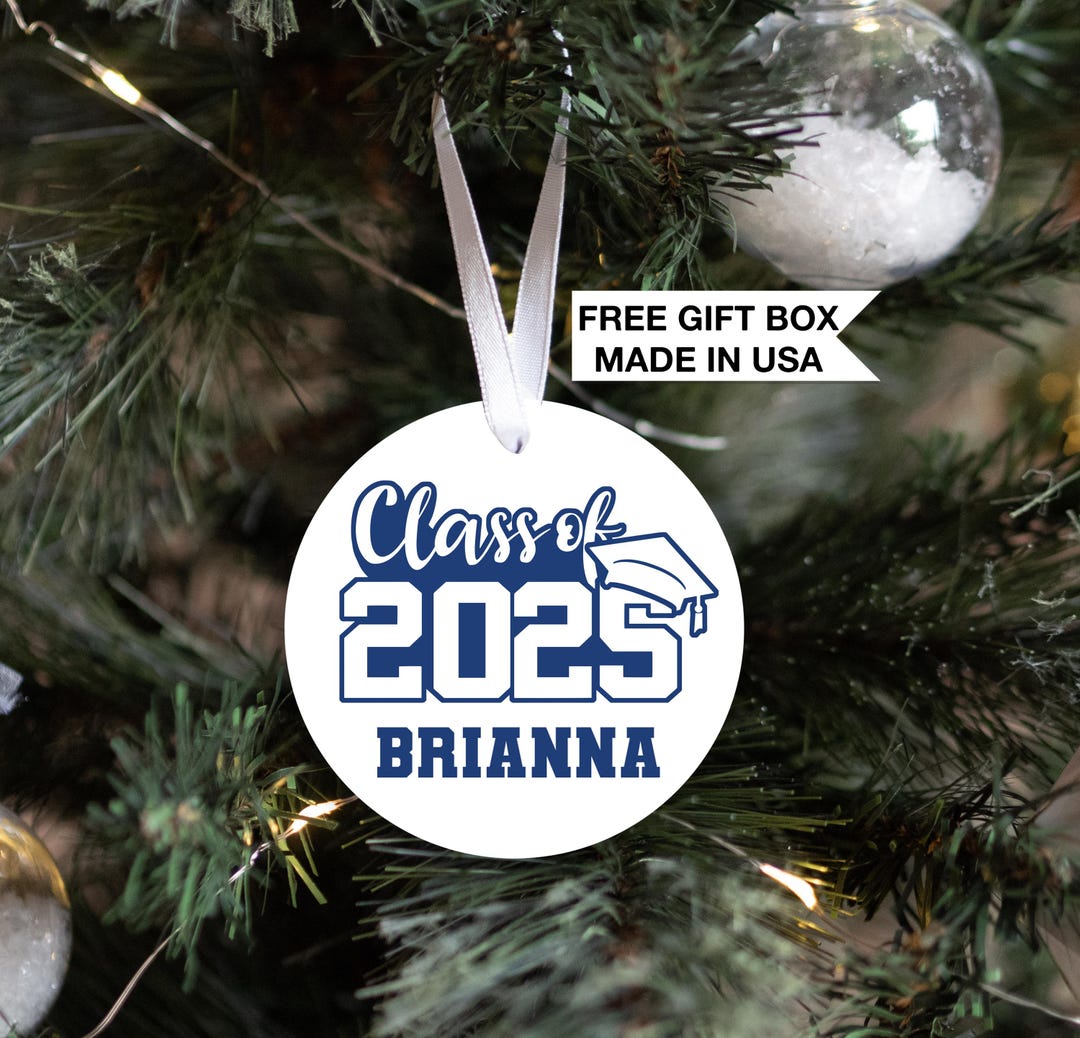 Graduation Ornament, Personalized Class of 2025 Graduate Gift - Etsy