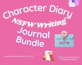 Custom NSFW Comfort Character Journal Bundle | 3+ Private Diary Entries | Mature Fanfiction Commission (18+)