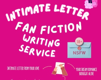 Carta íntima personalizada para personajes / Escritura personalizada para adultos / Descarga digital de fanfiction personalizado (para mayores de 18 años)