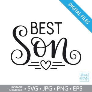 Best Son - Hand Lettering- SVG - Digital files for download