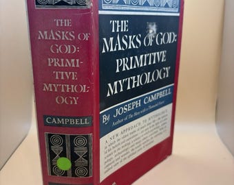 Joseph Campbell Masks of God Primitive Mythology 1959 Viking 2nd Print DJ