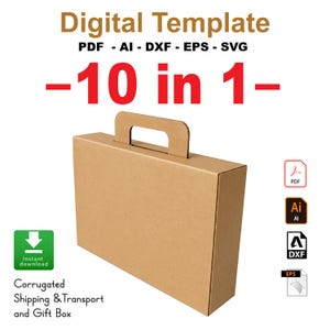 Pode incluir: Uma caixa de papelão ondulado marrom com uma alça, rotulada como "Digital Template - 10 in 1-". Inclui ícones de tipo de arquivo para PDF, AI, DXF, EPS e SVG. O texto também diz "Corrugated Shipping & Transport and Gift Box."