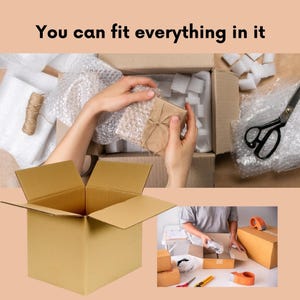 May include: A cardboard box with its flaps open, with the text "You can fit everything in it" at the top. A person is shown packing a small gift wrapped in brown paper and bubble wrap. Other packing supplies are visible.