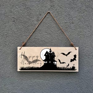 Happy Haunting Halloween Sign: Gothic Haunted House Wood Decor