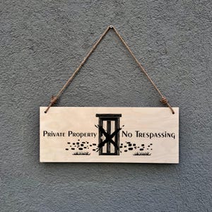 Private Property Sign – No Trespassing Wooden Plaque – Rustic Birch Outdoor Door Sign – Handmade Weatherproof Warning Sign Decor