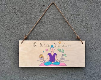 Yoga Sign: Meditating Woman, Motivational Quote - Birch Wood Wall Decor