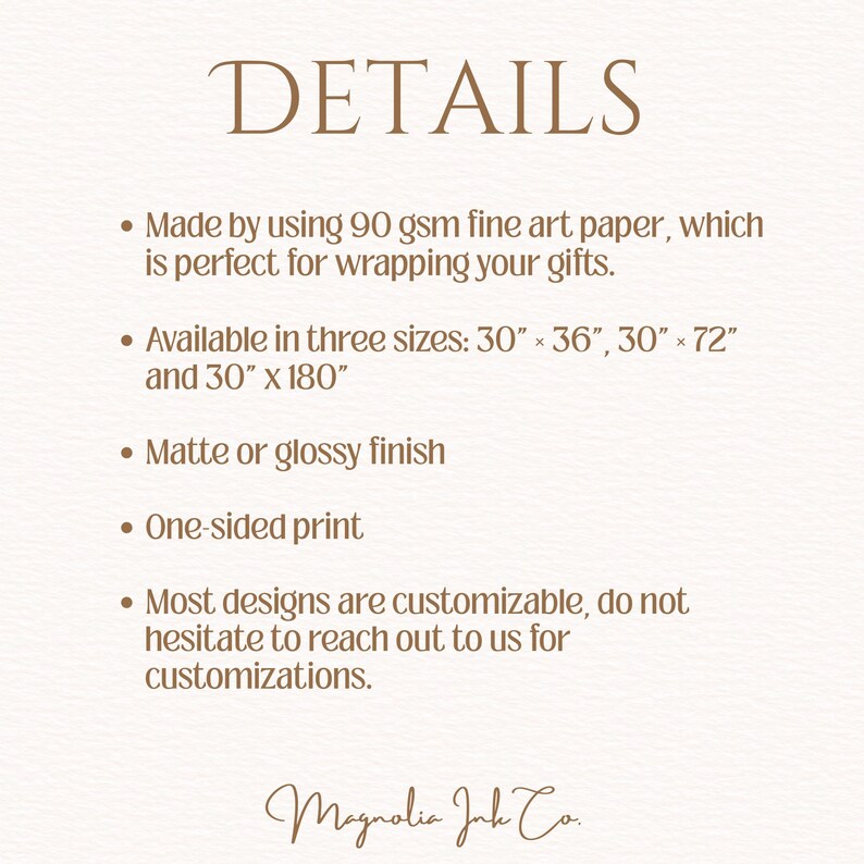 May include: An informational graphic titled DETAILS listing product specifications: 90 gsm fine art paper, three sizes of 30 inches by 36 inches, 30 inches by 72 inches, and 30 inches by 180 inches, matte or glossy finish, one-sided print, and customization.