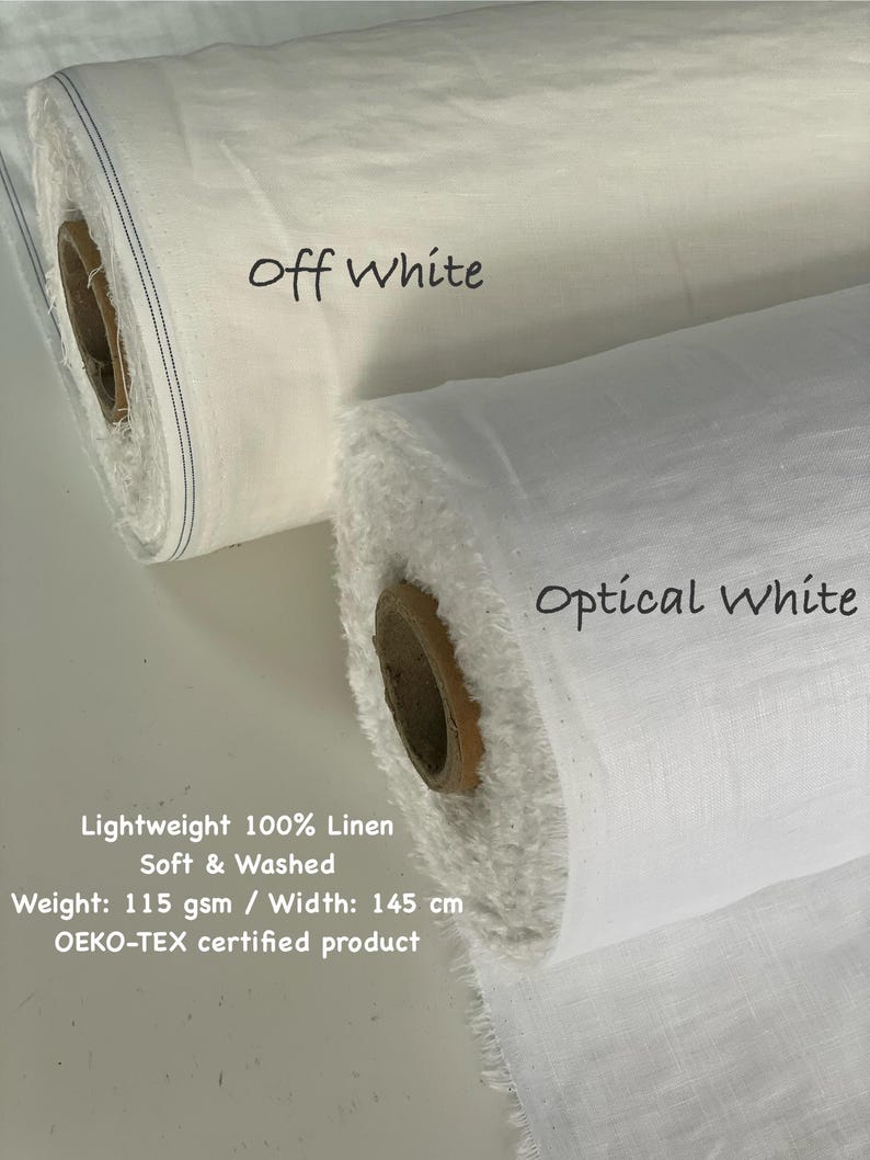 Puede incluir: Dos rollos de tela de lino blanca, uno etiquetado como "Off White" y el otro como "Optical White". La tela es ligera, suave y lavada, con un peso de 115 g/m&sup2; y un ancho de 145 cm. Producto certificado OEKO-TEX.
