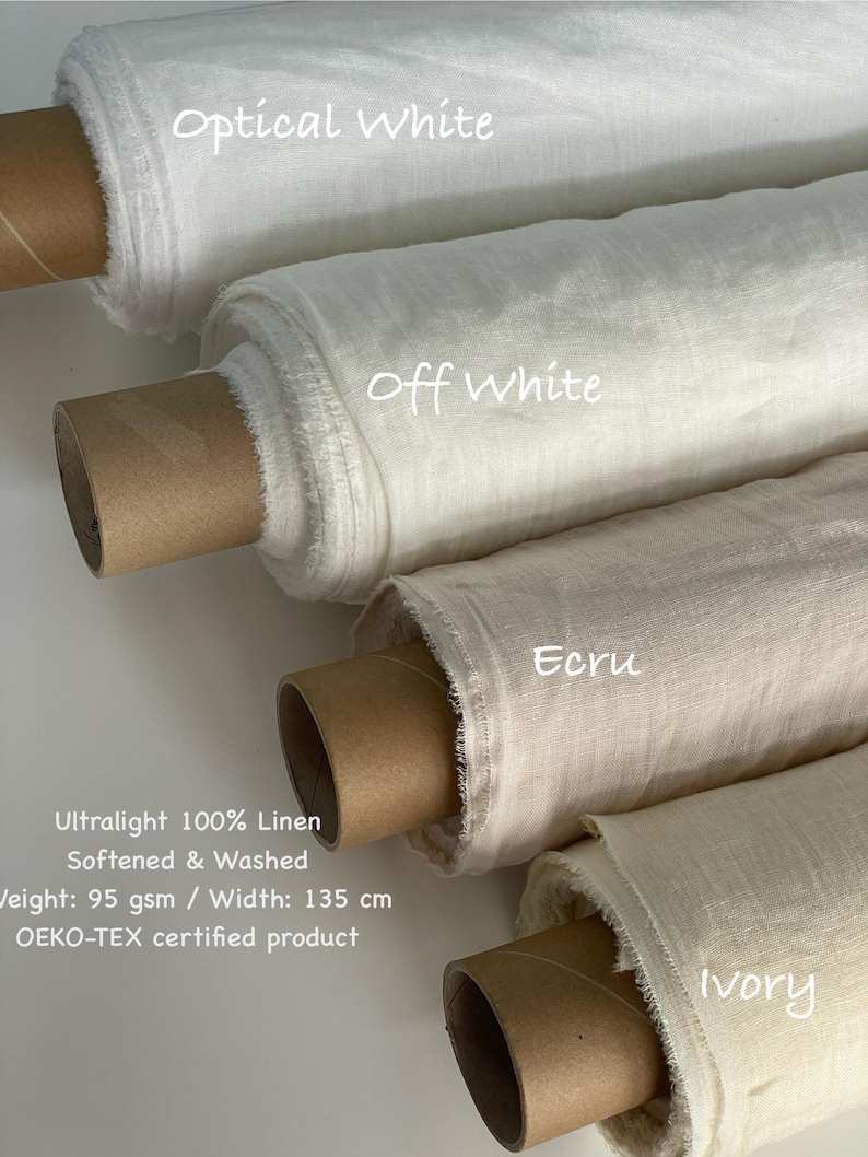 May include: Four rolls of ultralight 100% linen fabric in Optical White, Off White, Ecru, and Ivory. The fabric is softened and washed, with a weight of 95 gsm and a width of 135 cm. The text "OEKO-TEX certified product" is also visible.