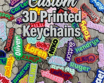 Custom 3D Printed Keychain - Custom Key Chain - Name Keychain - Custom Key Ring - 3D Printed Name - Custom Name Keychain - Backpack Tag