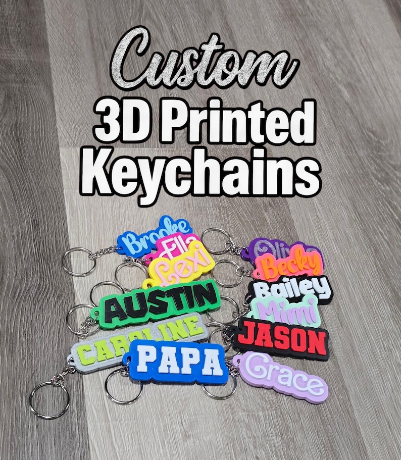 Custom 3D Printed Keychain - Custom Key Chain - Name Keychain - Custom Key Ring - 3D Printed Name - Custom Name Keychain - Backpack Tag image 4