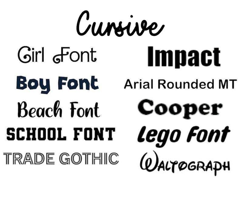 May include: A black text chart displaying various font styles labeled as Cursive, Girl Font, Impact, Boy Font, Arial Rounded MT, Beach Font, Cooper, SCHOOL FONT, lego Font, TRADE GOTHIC, and Waltograph, each rendered in its respective typeface.