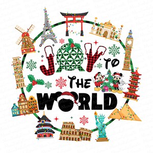May include: A festive graphic with the words "Joy to the World" surrounded by iconic landmarks like the Eiffel Tower, Big Ben, and the Statue of Liberty. Mickey and Minnie Mouse are featured, along with snowflakes and a Christmas ornament.