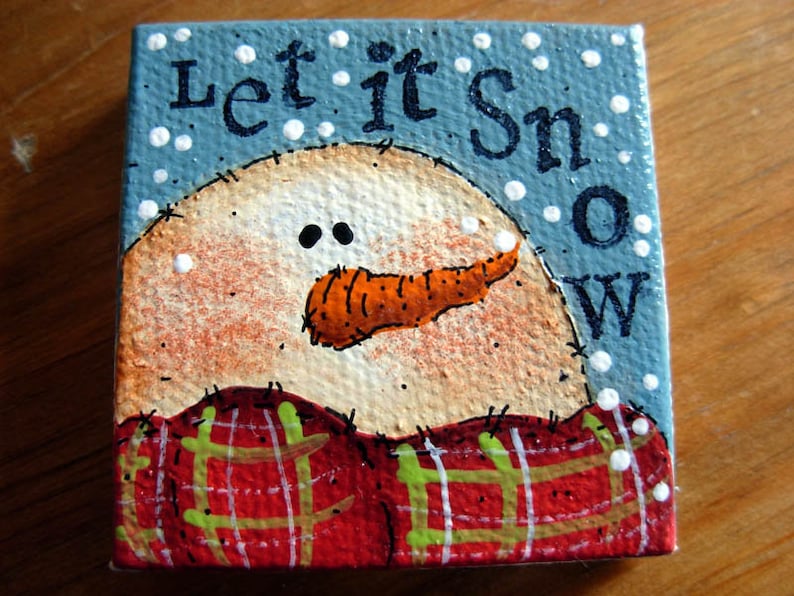 Whimsical Snowman Painting Let it Snow Mini Painting | Etsy