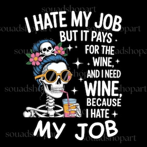 Camiseta de vino con esqueleto divertido SVG: Descarga digital sarcástica de Halloween