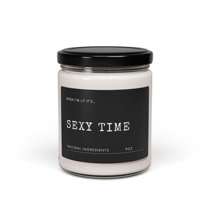 Scented Soy Candle - Sexy Time, Perfect for Date Night, Valentine&#39;s Day, Romantic Gift, Self-Care Ritual, Home Fragrance