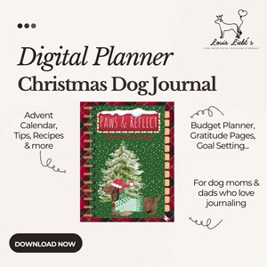 Op de afbeelding: Digitaal Kerstmis Hondendagboek met een groene omslag met een kerstboom en twee honden. Het dagboek bevat een adventskalender, tips, recepten en meer. Het heeft ook een budgetplanner en dankbaarheidspagina's. Het dagboek is voor hondenliefhebbers.