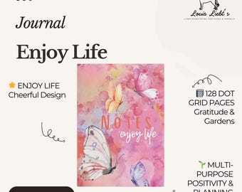Enjoy Life Journal A4/A5 | Positive Living Notebook | Garden Planner | Gratitude Diary Dot Grid | Affirmation Journal 128 Pages