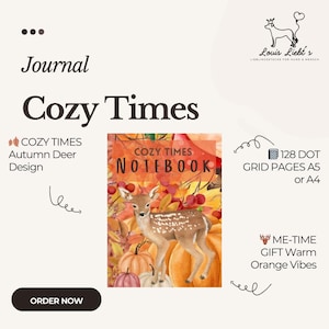 Cozy Times Autumn Journal A4/A5 | Fall Deer Notebook Dot Grid | Orange Cozy Vibes Diary | Mindfulness Journal | Me-Time Gift 128 Pages