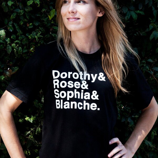 GOLDEN GIRLS T-Shirt Unisex Dorothy Rose Sophia Blanche
