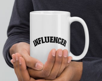 Influencer Mug, Social Media Mug, Marketing Mug, UGC Mug, SMM, Marketing Decor, Content Creator