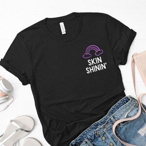 Skin, Glow, Tee, Esthetician, Cosmetologist, Beauty, Skincare, Facial, Cute Shirt, MUA, Summer