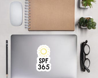 SPF 365, sunscreen, Esthetician, Beauty, Influencer, Sticker, Water Bottle