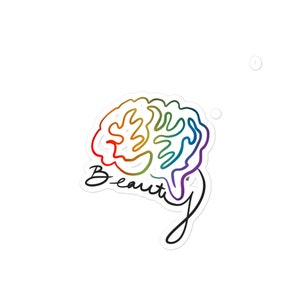 Neurodivergent, Beauty, ADHD, Autism, Sticker, Water Bottle, Laptop