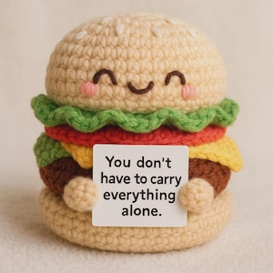 Emotional Support Crochet Burger, Cute Crochet Plush – Comfort Toy Gift for Friend Care Package & Get-Well Encouragement