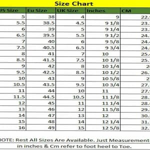 May include: A shoe size chart with US, EU, and UK sizes, inches, and centimeters. The chart includes sizes from US 5 (9 inches, 22.9 cm) to US 16 (12 5/8 inches, 32.1 cm). The text at the bottom says, "NOTE: Rest All Sizes Are Available. Just Measurements in inches & Cm refer to foot heel to Toe."