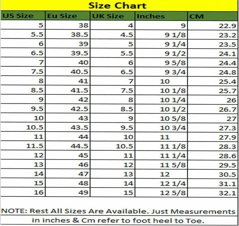 May include: A shoe size chart with US, EU, and UK sizes, inches, and centimeters. The chart includes sizes from US 5 (9 inches, 22.9 cm) to US 16 (12 5/8 inches, 32.1 cm). The text at the bottom says, "NOTE: Rest All Sizes Are Available. Just Measurements in inches & Cm refer to foot heel to Toe."